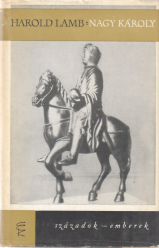 Harold Lamb - Nagy Kroly