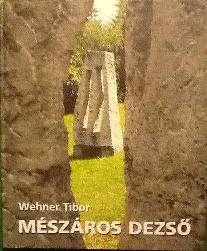 Wehner Tibor - Mszros Dezs