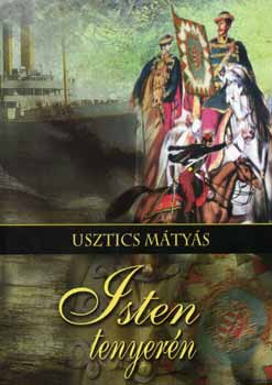 Usztics Mtys - Isten tenyern