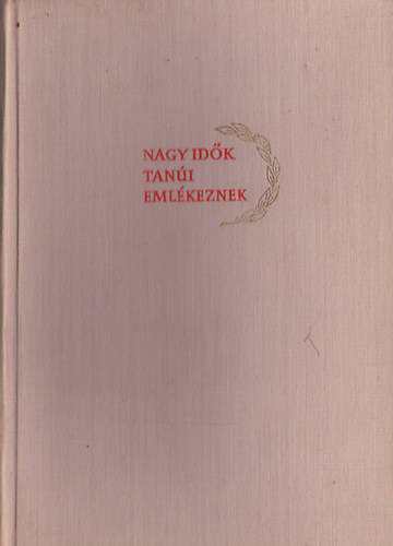 Nagy idk tani emlkeznek (1918-1919)