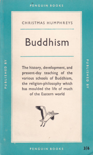 Christmas Humphreys - Buddhism