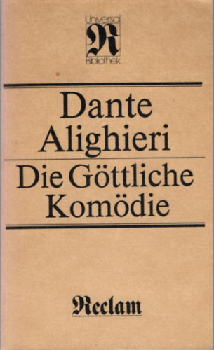 Dante Alighieri - Die gttliche komdie