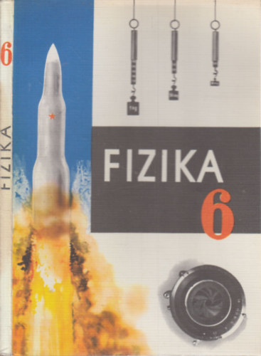 Ztonyi Sndor Kovcs Zoltn - Fizika az ltalnos iskola 6. osztlya szmra