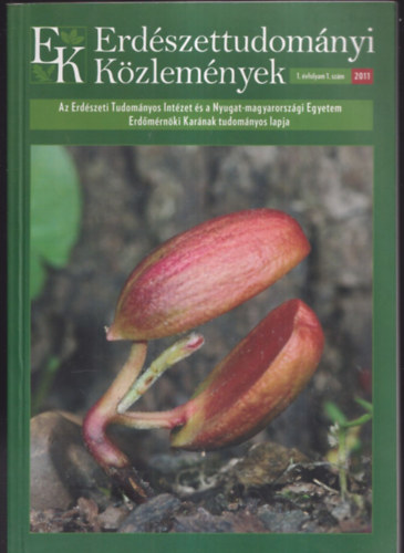 Csóka György (szerk.) - Erdészettudományi Közlemények 2011/1.évfolyam 1.szám