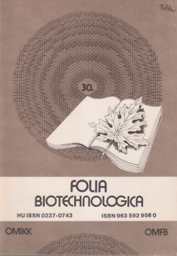 Kllai Lszl - A magyar biotechnolgusok nvjegyzke  - Folia Biotechnologica 30. szm