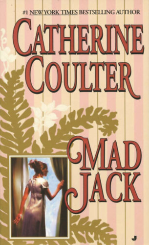 Catherine Coulter - mad jack