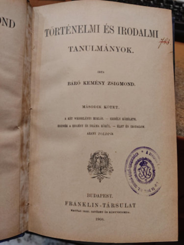 Báró Kemény Zsigmond - Történelmi és irodalmi tanulmányok II.