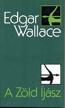 Edgar Wallace - A zld jsz