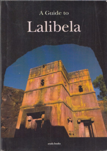 Milena Batistoni - A Guide to Lalibela