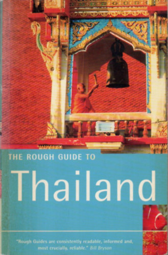 Paul, Ridout, Lucy Gray - The Rough Guide to Thailand