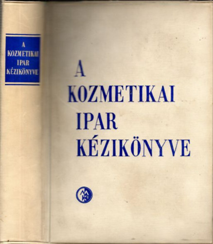 Hajdu Imre szerk. - A kozmetikai ipar kziknyve