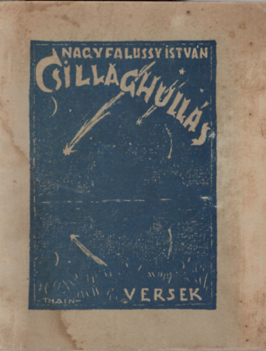 Nagyfalussy Istvn - Csillaghulls  versek