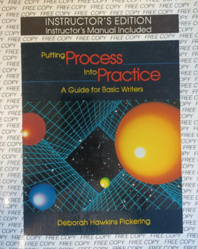 Deborah Hawkins Pickering - Putting Process into Practice - A Guide for Basic Writers