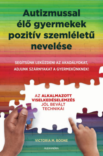 Victoria Boone - Autizmussal �l� gyermekek pozit�v szeml�let� nevel�se