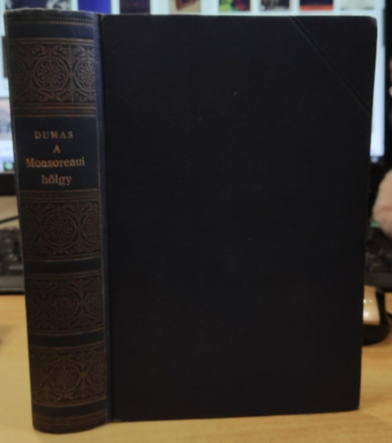 Alexandre Dumas - A Monsoreaui hlgy