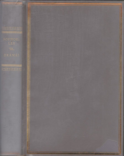 Sophokl�s - Sophokl�s dr�m�i (Helikon Klasszikusok) (sz�mozott)