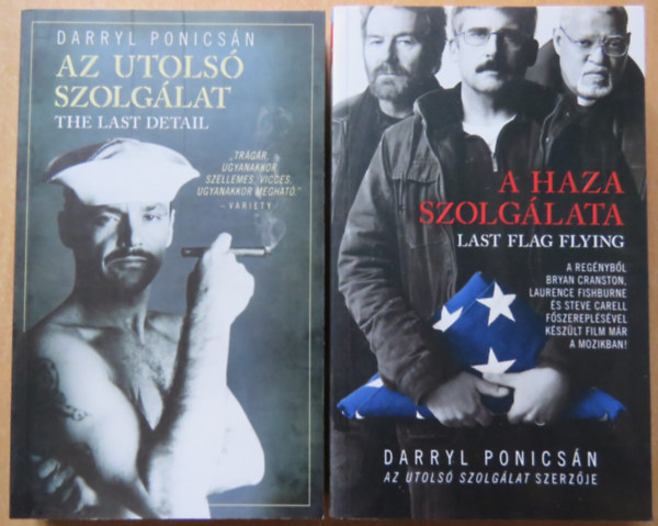Darryl Ponicsn - A haza szolglata + Az utols szolglat (2 db knyv)