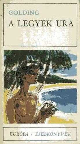 William Golding - A legyek ura