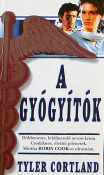 Tyler Cortland - A gygytk