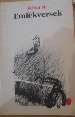 Kávai M. - Emlélkversek