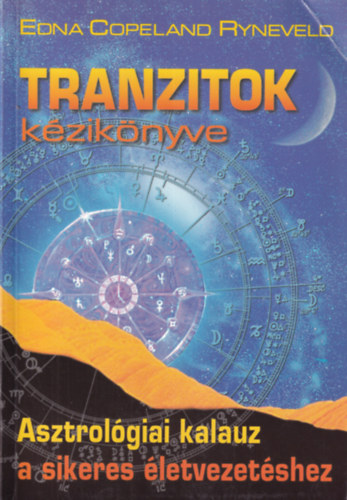 Edna Copeland Ryneveld - Tranzitok kézikönyve