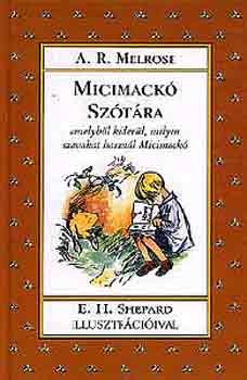 A.R. Melrose - Micimack sztra