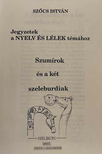 Szcs Istvn - Szumrok s a kt szeleburdiak