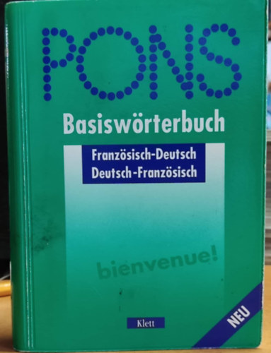 Sylvie Cloeren Pons - PONS: Basiswrterbuch Franzsisch-Deutsch - Deutsch-Franzsisch