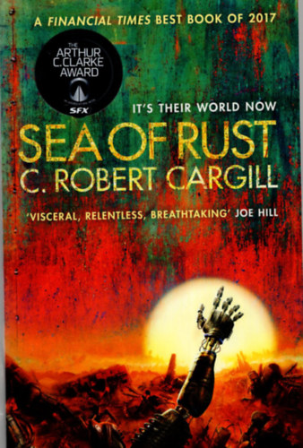 C. Robert Cargill - Sea of rust