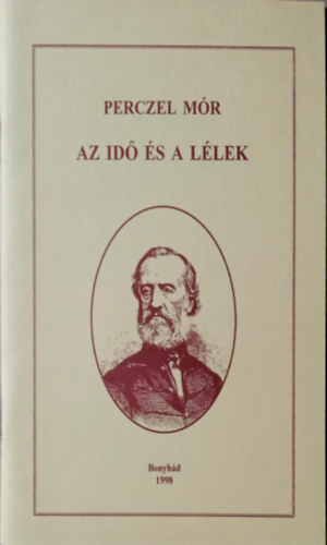 Perczel Mór - Az idő és a lélek