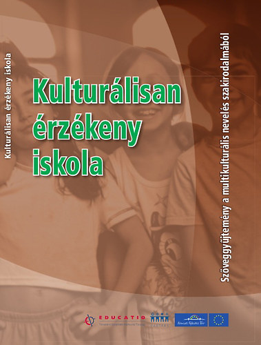 Dr. Torgyik Judit  (szerk.) - Kulturlisan rzkeny iskola