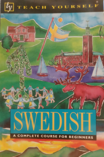 Vera Corghan - Swedish - A Complete Course for Begginers (Teach Yourself)