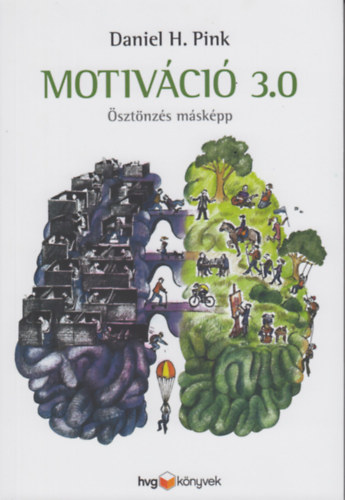 Daniel H. Pink - Motivci 3.0