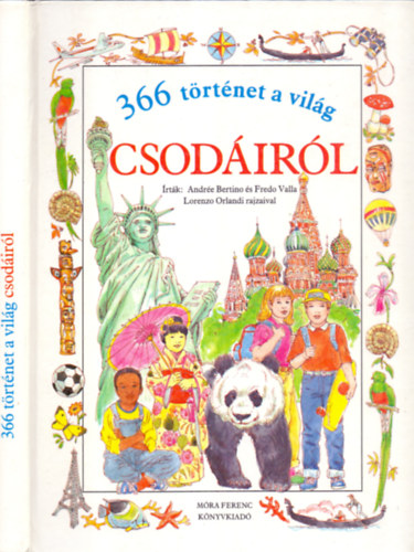 Andre Bertino s Fredo Valla - 366 trtnet a vilg csodirl