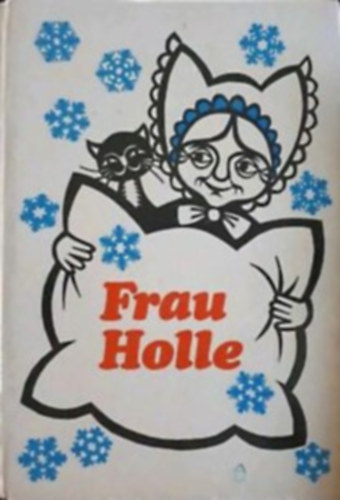 Br�der Grimm - Frau Holle