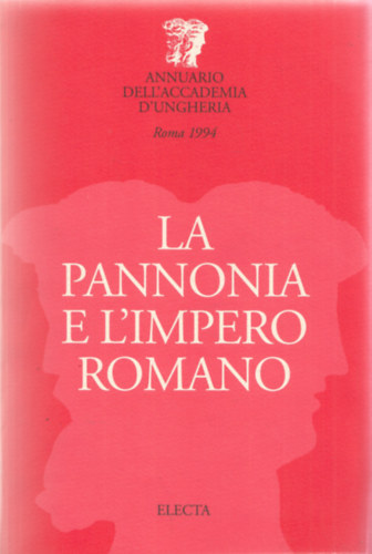 La Pannonia E L'impero Romano