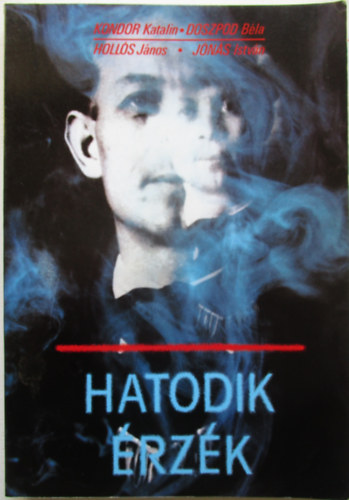 Kondor -Doszpod; Holls-Jns - Hatodik rzk