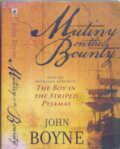 John Boyne - Mutiny on the Bounty
