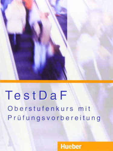 Klaus-Markus Katthagen Stefan Glienicke - TestDaF: Oberstufenkurs mit Pr�fungsvorbereitung
