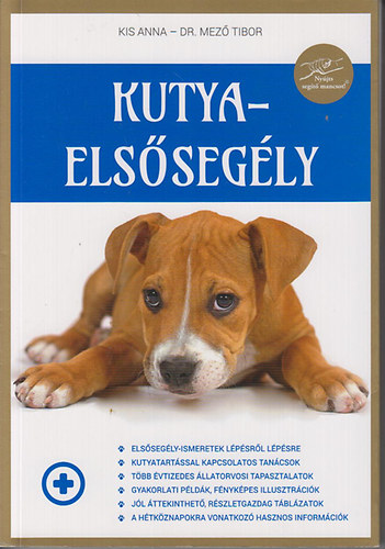 Dr. Mez Tibor Kis Anna - Kutyaelssegly