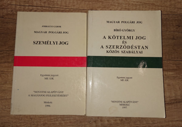 Bíró György Jobbágyi Gábor - 2 jogi alapkönyv: Személyi jog, A kötelmi jog és a szerződéstan közös szabályai