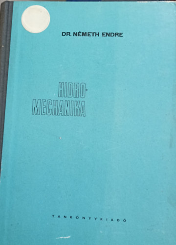 Dr. Nmeth Endre - Hidromechanika