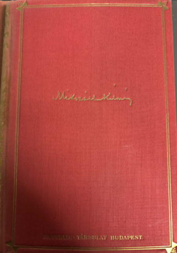 Miksz�th  K�lm�n - A fekete kakas - A besz�l� k�nt�s (Miksz�th K�lm�n m�vei)