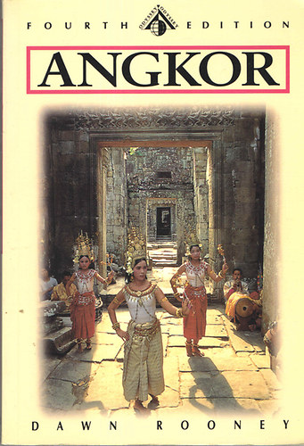 Dawn Rooney - Angkor. An Introduction to the Temples