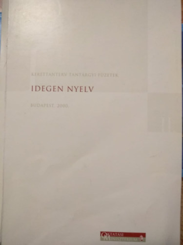 Idegen nyelv - Kerettanterv tantrgyi fzetek