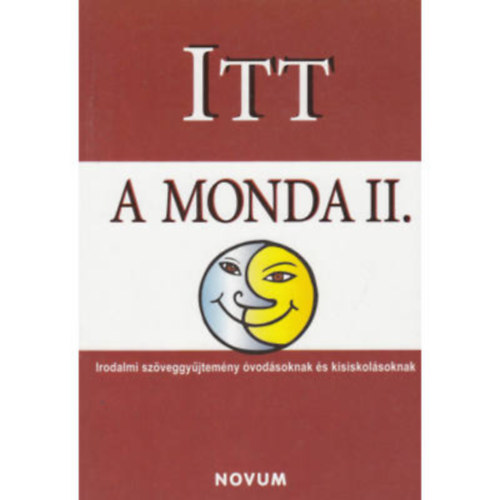 Bozsik Rozália - Itt a monda II.