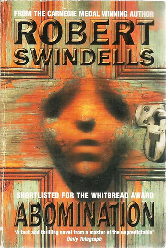 Robert Swindells - Abomination