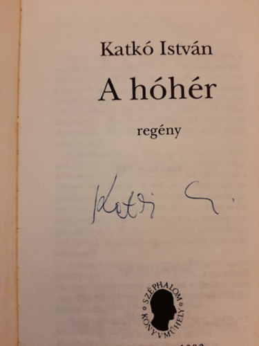 Katk� Istv�n - A h�h�r