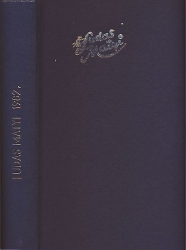 �rkus J�zsef  (szerk.) - Ludas Matyi 1982/1-52. (teljes �vfolyam)