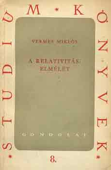 Vermes Mikls - A relativitselmlet